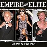 Empire of the Elite: Inside Condé Nast, the media dynasty that reshaped the world
