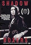 Shadow Boxers [DVD]