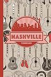 Nashville Tennessee: Music City USA Notebook Journal|6x9|100 Blank Lined Wide Ruled pages|Glossy Cover|Perfect Nashville Tennessee Gift|Great Country Music Lover Gift Idea Too!