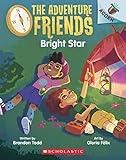 Bright Star: An Acorn Book (The Adventure Friends #3)