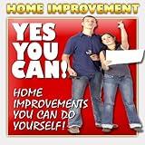 Easy Home Improvements Anyone Can Do