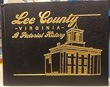 lee county virginia a pictorial history
