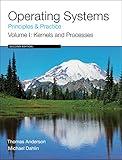 Operating Systems: Principles and Practice (Volume 1 of 4)