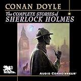 The Complete Stories of Sherlock Holmes