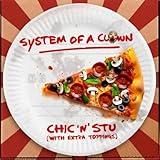 Chic 'n' Stu (With Extra Toppings)