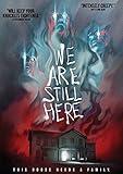 We Are Still Here