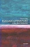 Russian Literature: A Very Short Introduction