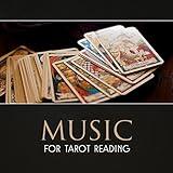 Music for Tarot Reading – Esoteric Ambient, Oriental Music, Mystic Spiritual Journey, Horoscope Reading, Personal Transformation, New Age