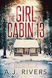 The Girl in Cabin 13 (Emma Griffin® FBI Mystery Book 1)