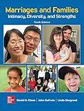Marriages and Families: Intimacy, Diversity, and Strengths