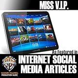 Miss V.I.P. (As featured in Internet Social Media Articles)