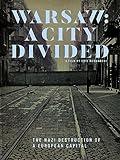 Warsaw: A City Divided
