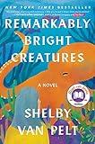 Remarkably Bright Creatures: A Read with Jenna Pick