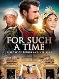 For Such A Time