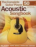 Guitar Player Acoustic Songbook 50 Classic and Modern Hits for Acoustic Guitar | Includes Chords, Lyrics, Strumming and Picking Patterns | Music Sales Softcover for Beginners and Advanced Players