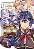 The Bottom-Tier Baron's Accidental Rise to the Top Vol. 1 (manga) (The Bottom-Tier Baron's Accidental Rise to the Top (manga))