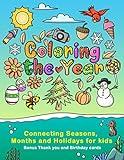 Coloring the Year: Coordinating Seasons, Months, and Holidays for kids