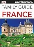 Family Guide France (Travel Guide)
