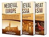Europe in the Middle Ages: A Captivating Guide from the Fall of Rome to Russia’s Rise and the Church’s Great Divide (Fascinating European History)