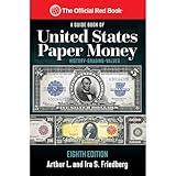 A Guide Book of United States Paper Money