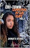 Chitown Diamond in Da Ruff: Zora’s Story