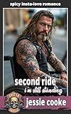 Second Ride: I'm Still Standing (East LA Skulls MC Biker Romance Book 8)