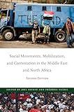Social Movements, Mobilization, and Contestation in the Middle East and North Africa: Second Edition (Stanford Studies in Middle Eastern and Islamic Societies and Cultures)