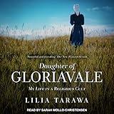 Daughter of Gloriavale: My Life in a Religious Cult