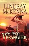 The Wrangler (The Wyoming Series Book 5)