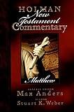 Holman New Testament Commentary - Matthew