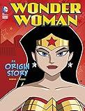 Wonder Woman: An Origin Story (DC Super Heroes Origins)