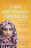 A Hope More Powerful Than the Sea (Young Readers' Edition): The Journey of Doaa Al Zamel: One Teen Refugee's Incredible Story of Love, Loss, and Survival