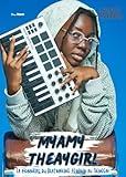 Myamy TheAyGirl : La pionnière du beatmaking féminin au Sénégal (French Edition)