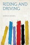 Riding and Driving