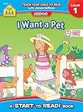 School Zone I Want a Pet, Start to Read! Book Level 1: Ages 4 to 6, Rhyming, Early Reading, Vocabulary, Sentence Structure, Picture Clues, and More (Start to Read! Book Series) (Ages 4-7)