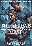 The Alpha's Second Chance Mate