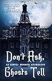 Don't Ask, Ghosts Tell: An LGBTQ+ Horror Anthology