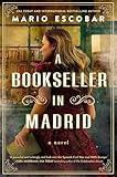 A Bookseller in Madrid: A Novel