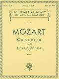 Mozart - Concerto No. 3 in G, K.216 | Violin and Piano Sheet Music | Schirmer's Library of Musical Classics Vol. 1580 | Classical Violin Solo with Piano Reduction