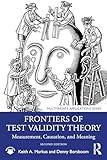 Frontiers of Test Validity Theory (Multivariate Applications Series)