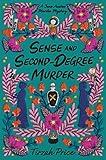 Sense and Second-Degree Murder (Jane Austen Murder Mysteries Book 2)