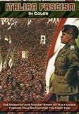 Italian Fascism in Color