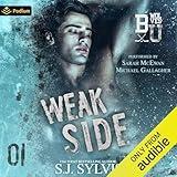 Weak Side: Bexley U, Book 1