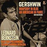 Gershwin: Rhapsody in Blue & An American in Paris by Leonard Bernstein (2024 Remastered, New York 1959)