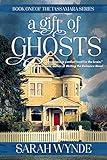 A Gift of Ghosts (Tassamara Book 1)