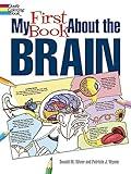 My First Book About the Brain (Dover Science For Kids Coloring Books)