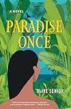 Paradise Once: A Novel