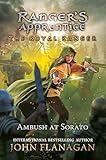 The Royal Ranger: Ambush at Sorato (Ranger's Apprentice: The Royal Ranger)