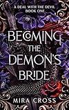 Becoming the Demon's Bride (A Deal with the Devil Book 1)