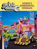 Gecko's Wonderful Vehicles